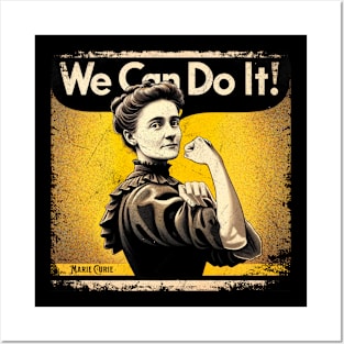 Marie Curie Design Empowered Women Inspired by Vintage Poster We Can Do It! Posters and Art